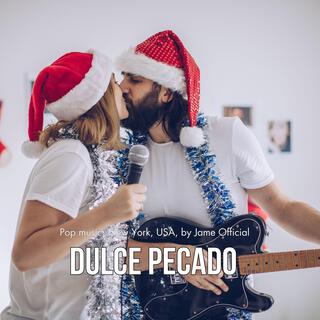 Dulce Pecado (Pop music, New York, USA, by Jame Official)