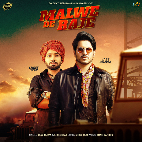 Malwe De Raje ft. Shree Brar | Boomplay Music