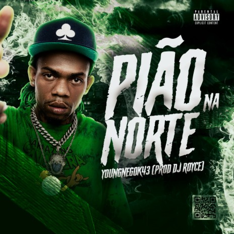 Pião na Norte ft. Prod Royce | Boomplay Music