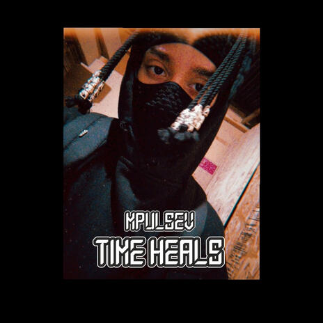 Time Heals | Boomplay Music