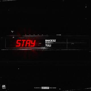 Stay