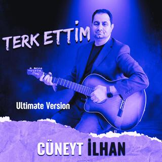 Terk Ettim (Ultimate Version)