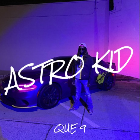 Astro Kid | Boomplay Music