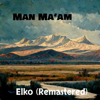 Elko (Remastered)