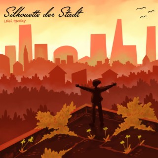 Silhouette der Stadt lyrics | Boomplay Music