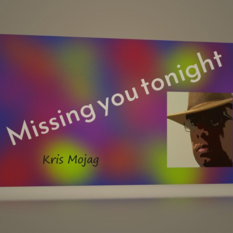 Missing you tonight | Boomplay Music