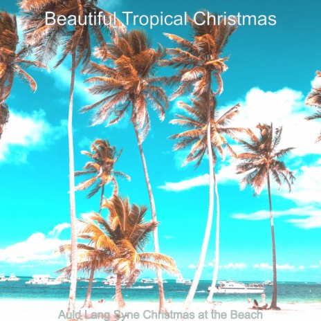 (Away in a Manger) Tropical Christmas
