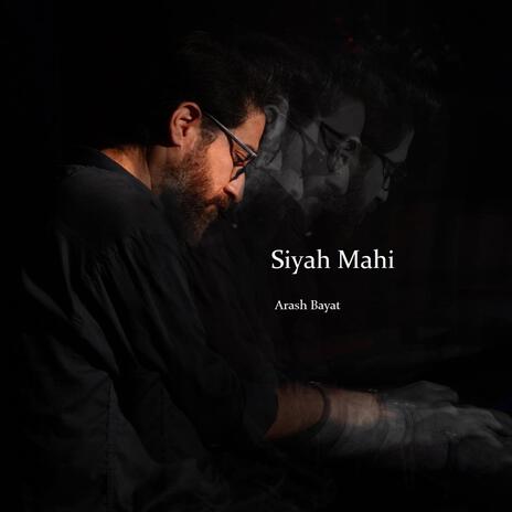 Siyah Mahi-Ending | Boomplay Music