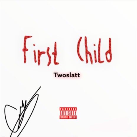 First Child | Boomplay Music