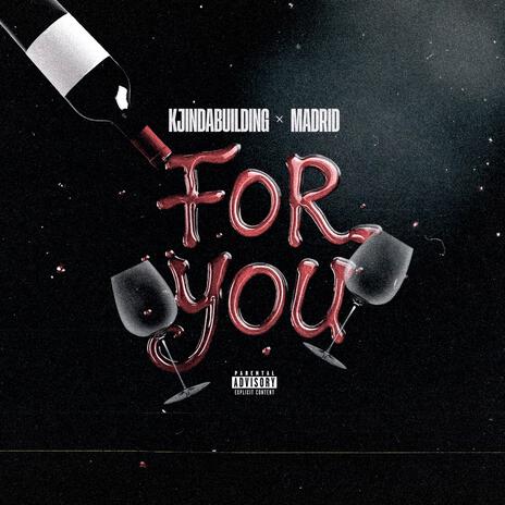 For you ft. Madrid | Boomplay Music