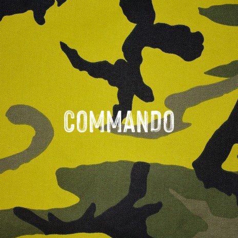 Commando | Boomplay Music