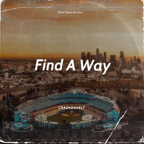 Find a way | Boomplay Music