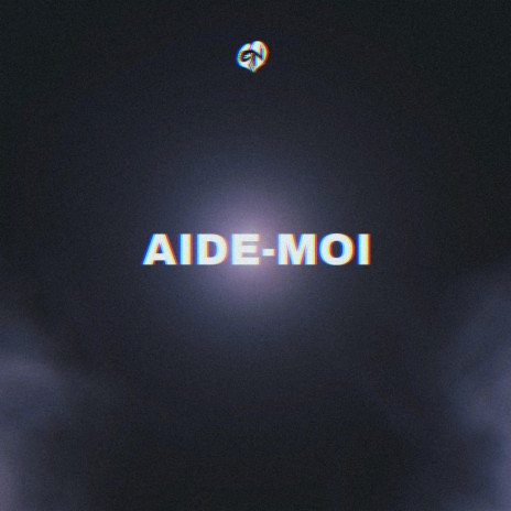 Aide-moi | Boomplay Music