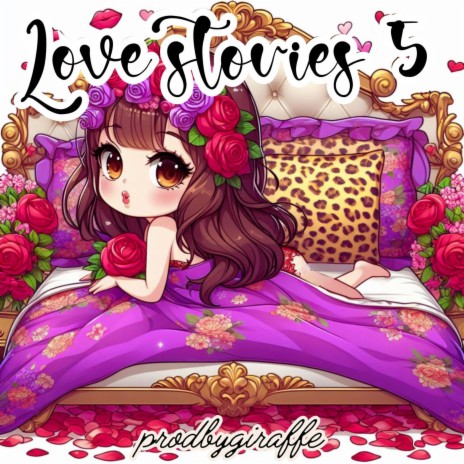 Love Stories 5 | Boomplay Music