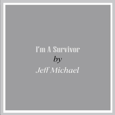 I'm A Survivor | Boomplay Music