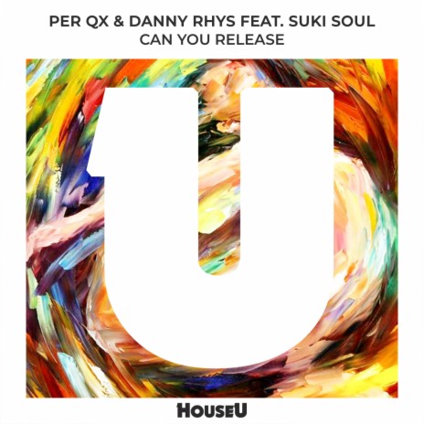 Can You Release ft. Danny Rhys & Suki Soul