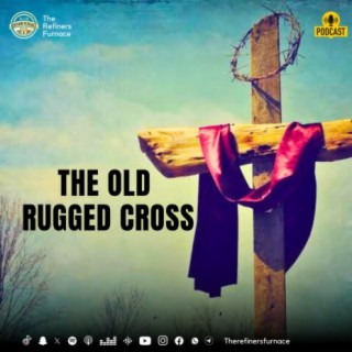 THE OLD RUGGED CROSS
