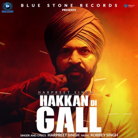 Hakkan Di Gall | Boomplay Music