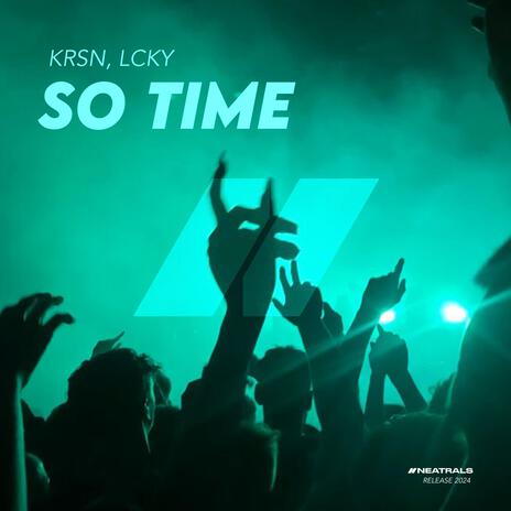 So Time ft. LCKY | Boomplay Music