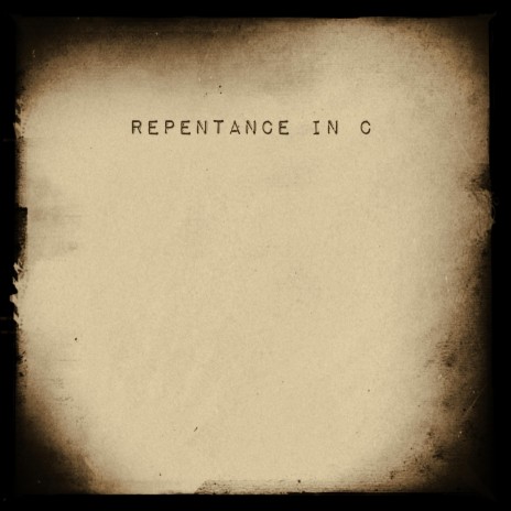 Repentance in C | Boomplay Music