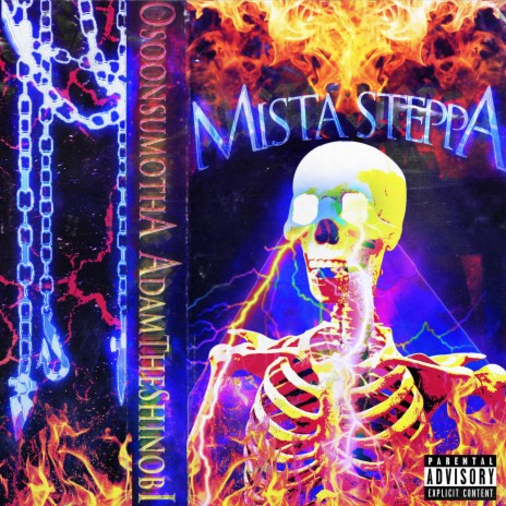 Mista steppA ft. Adam The shinobi | Boomplay Music