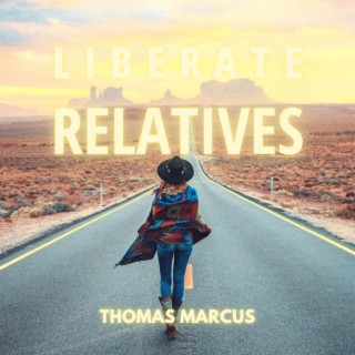 Liberate Relatives