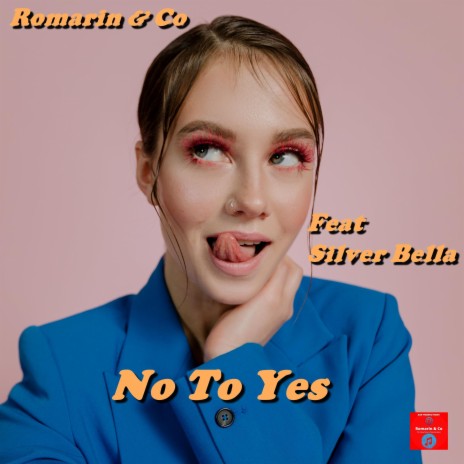 No To Yes ft. Co & Silver Bella | Boomplay Music