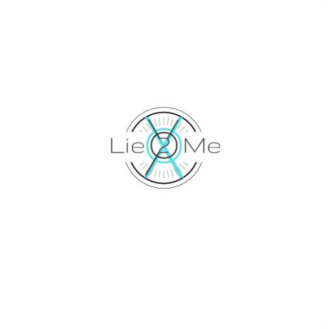 Lie to Me | Boomplay Music