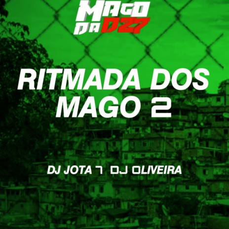 RITMADA DOS MAGO 2 | Boomplay Music
