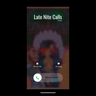 Late Nite Calls