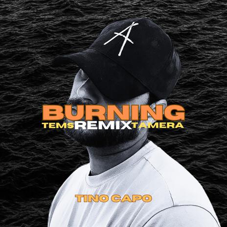 Burning | Boomplay Music