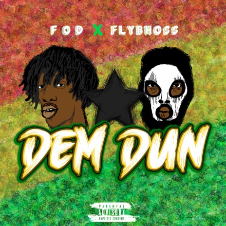 Dem Dun ft. FOD | Boomplay Music