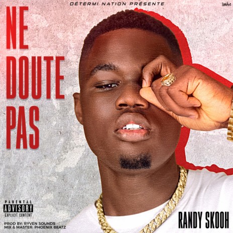 Ne Doute Pas | Boomplay Music