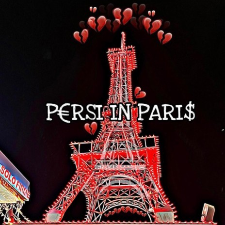 P€RSI IN PARI$ | Boomplay Music