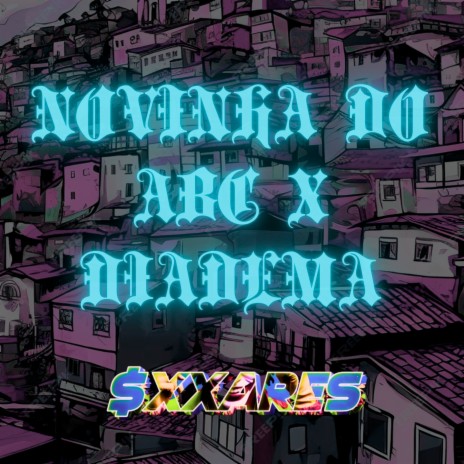 Novinha Do Abc X Diadema | Boomplay Music
