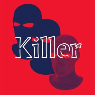 Killer