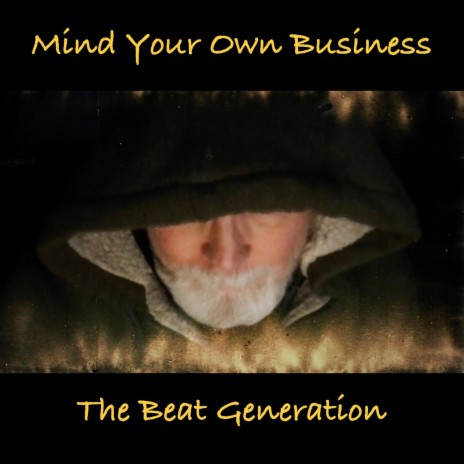 Mind Your Own Business | Boomplay Music