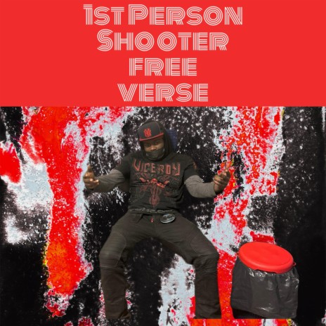 1st Person Shooter (free-verse)