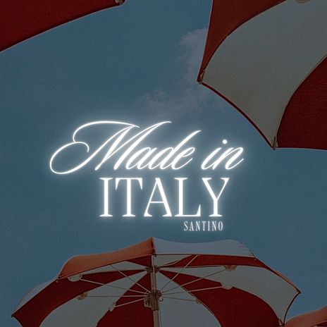 MADE IN ITALY | Boomplay Music