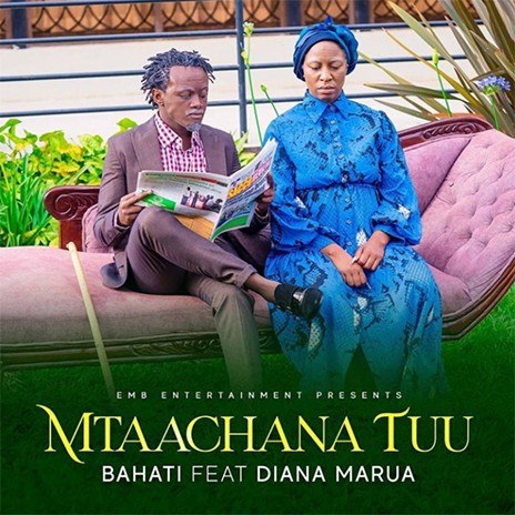 Mtaachana Tu ft. Diana Marua | Boomplay Music