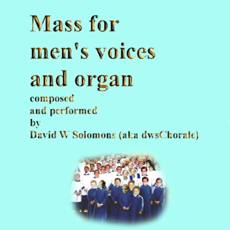 Mass for Men's Voices and Organ | Boomplay Music