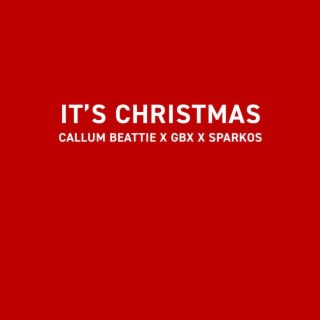 It's Christmas (GBX x Sparkos Remix)