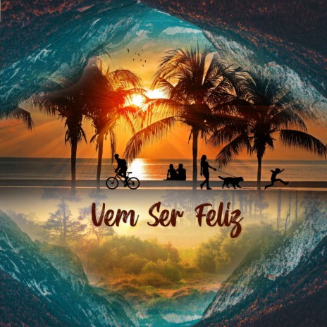 Vem Ser Feliz ft. Allanis Lopes | Boomplay Music