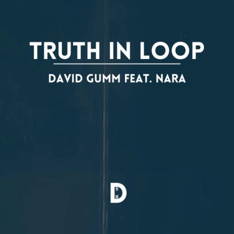 Truth in Loop ft. Nara | Boomplay Music