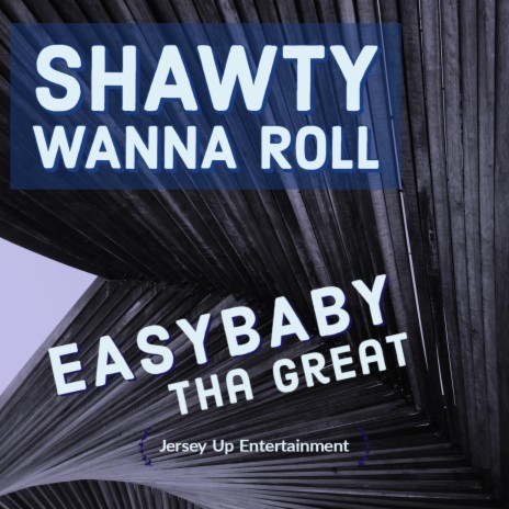 Shawty Wanna Roll (Radio Edit) | Boomplay Music