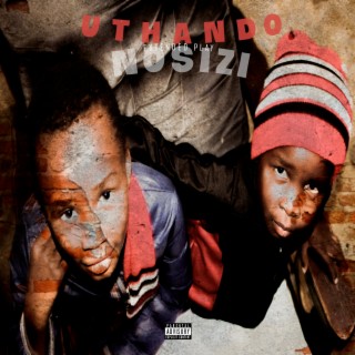 Uthando Nosizi EP