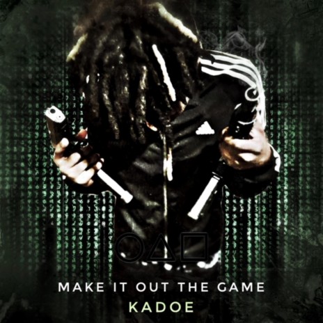 Make It Out The Game | Boomplay Music