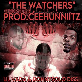 The Watcher (Lil Vada DonnySolo) Diss