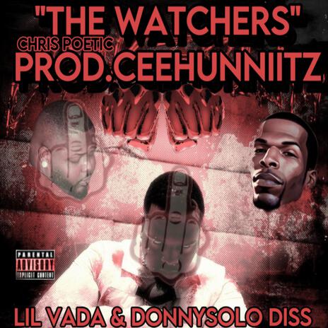 The Watcher (Lil Vada DonnySolo) Diss | Boomplay Music