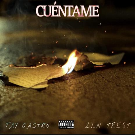 Cuéntame ft. Zln Trest | Boomplay Music